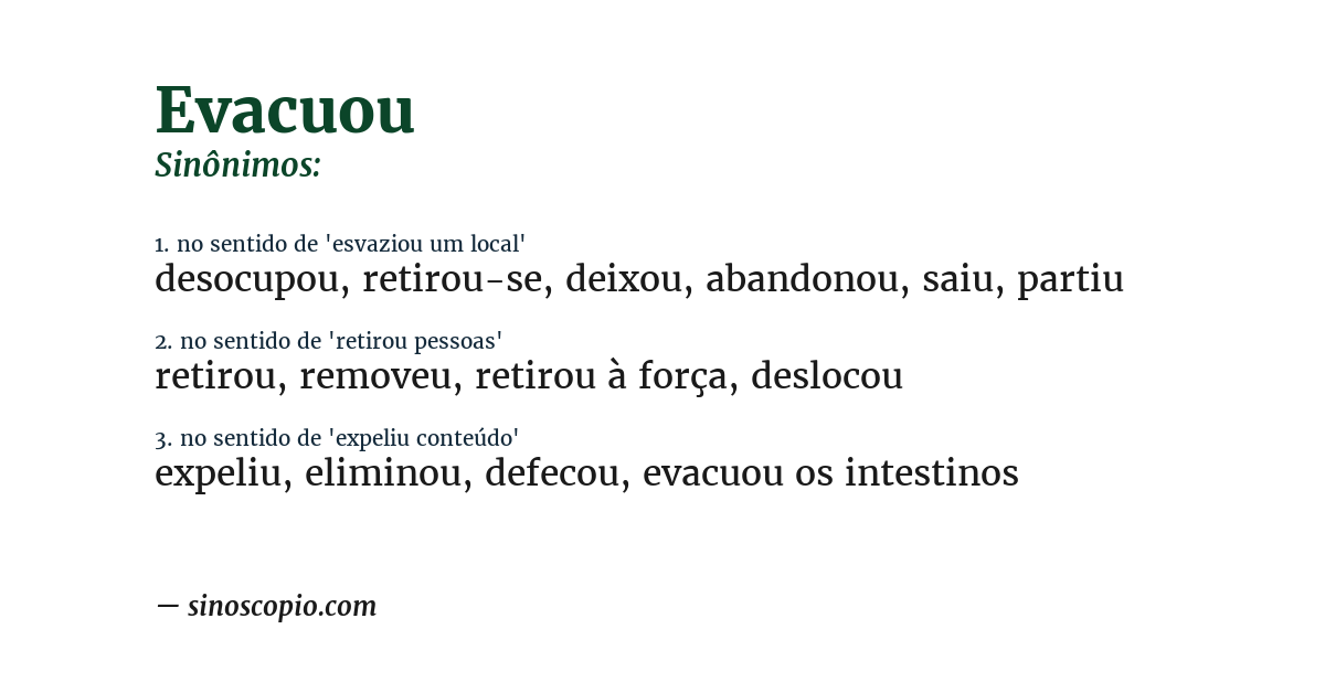 Sinônimo de evacuou