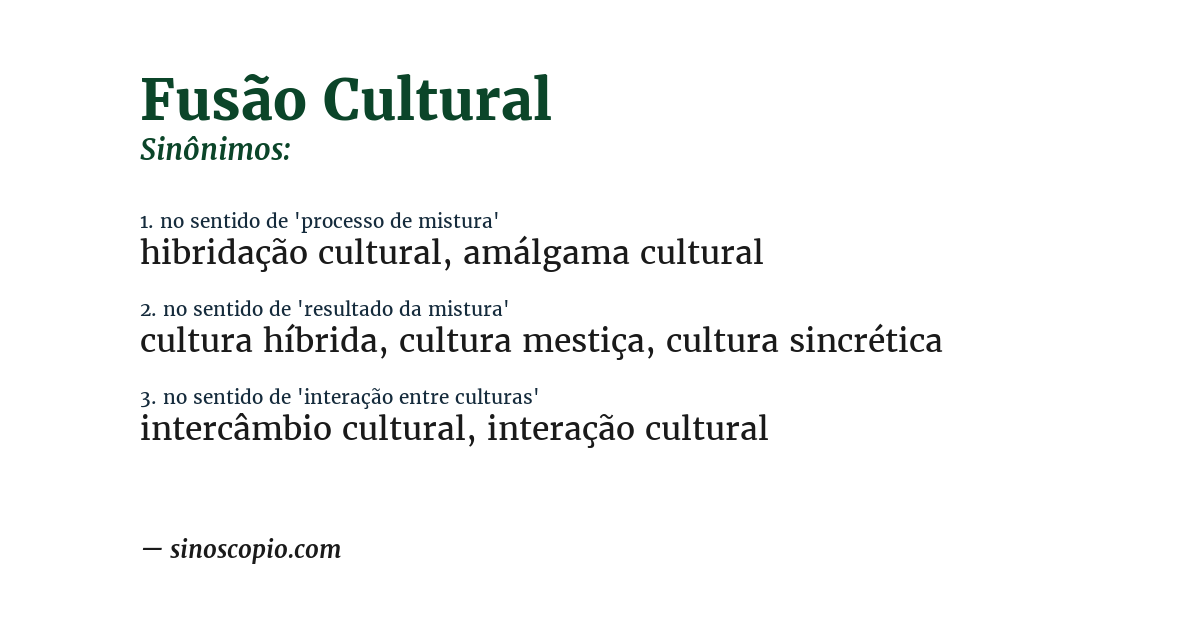 Sinônimo de fusão cultural