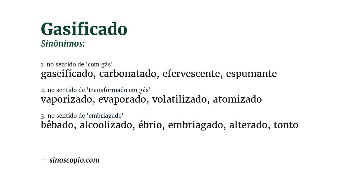 Sinônimo de gasificado