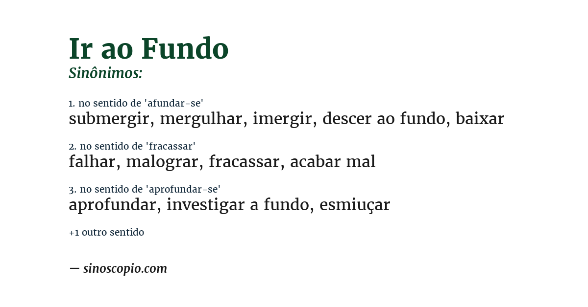 Sinônimo de ir ao fundo