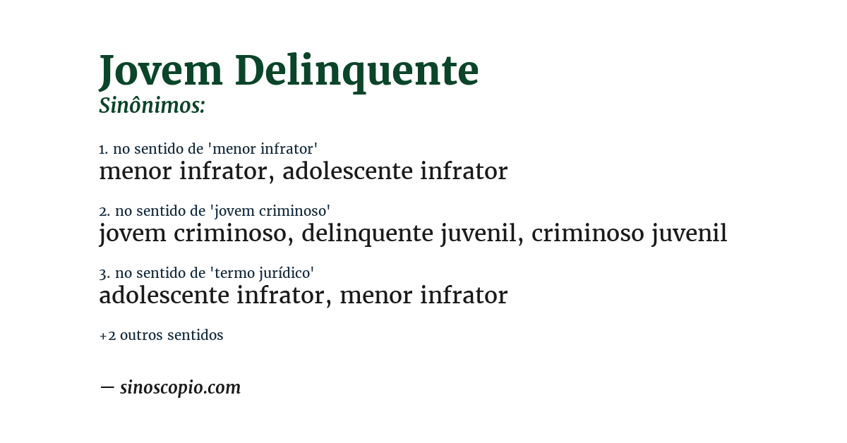 Sinônimo de jovem delinquente