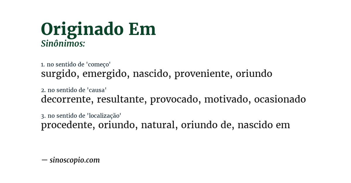 Sinônimo de originado em