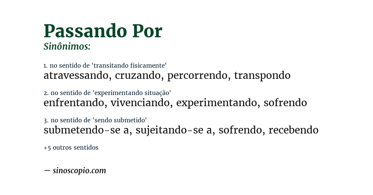 Sinônimo de passando por