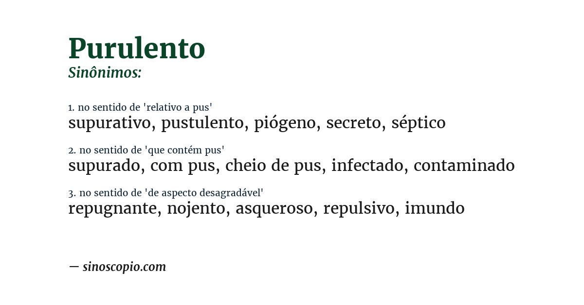Sinônimo de purulento