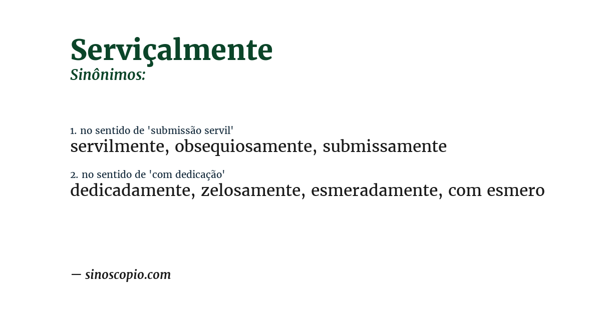 Sinônimo de serviçalmente