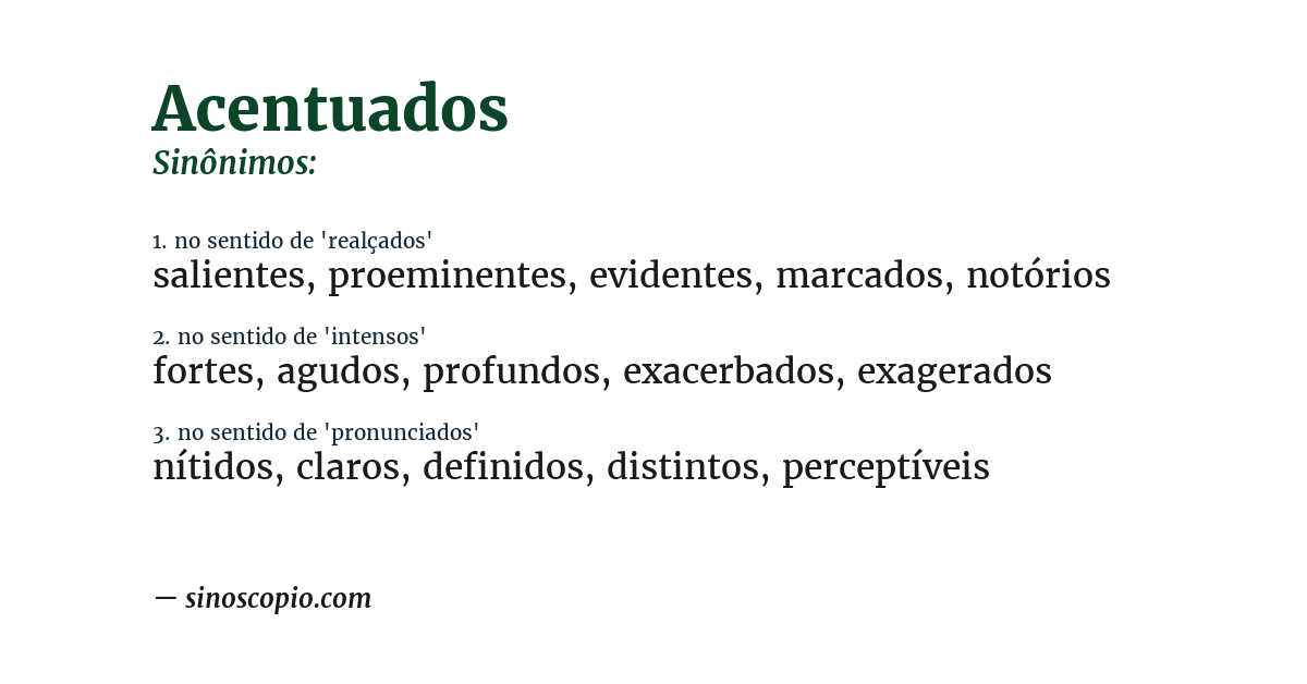 Sinônimo de acentuados