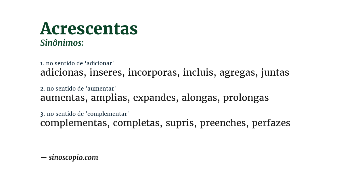 Sinônimo de acrescentas