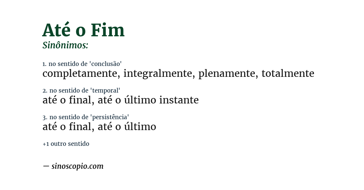 Sinônimo de até o fim