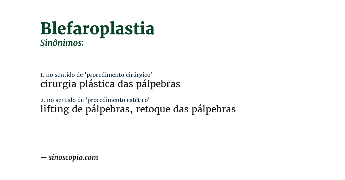 Sinônimo de blefaroplastia