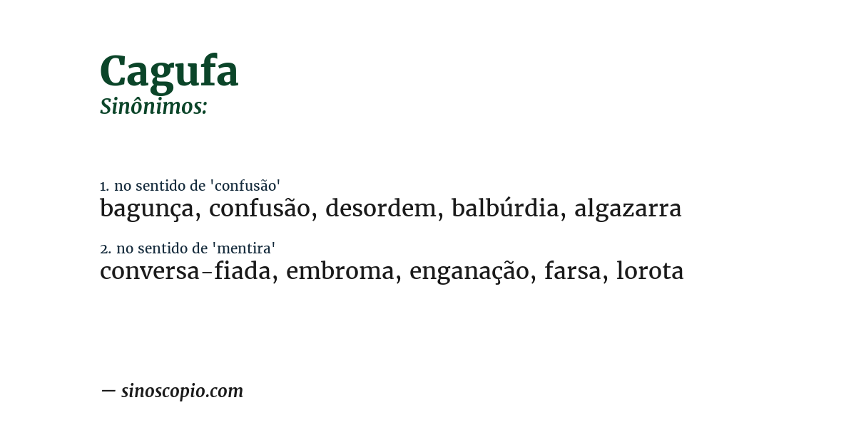 Sinônimo de cagufa