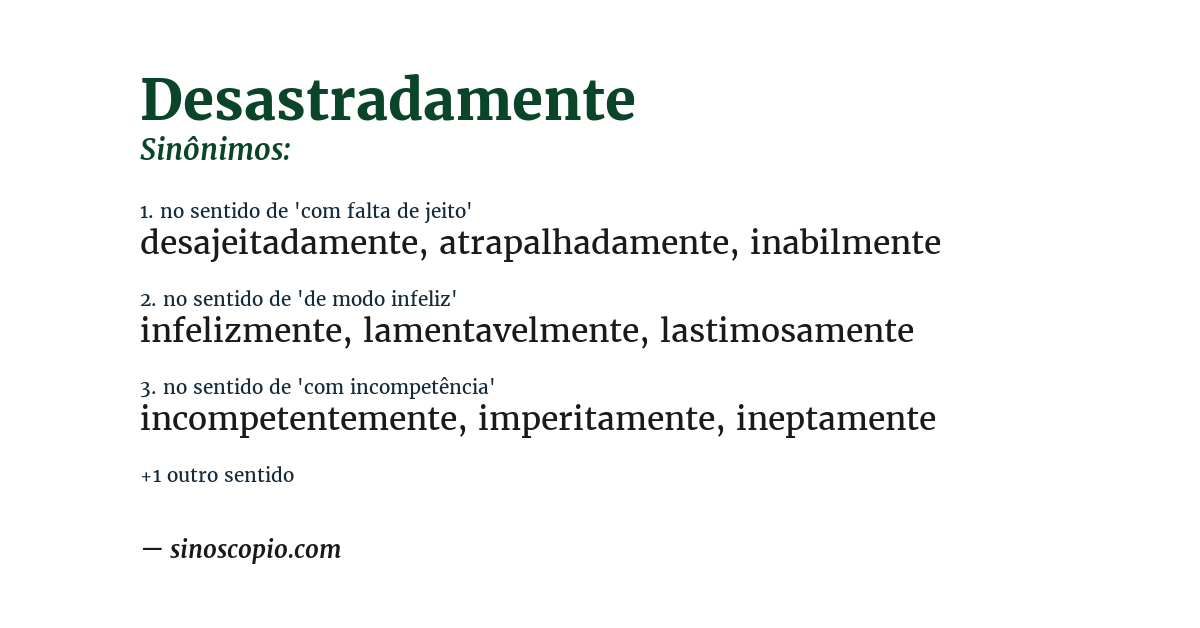 Sinônimo de desastradamente