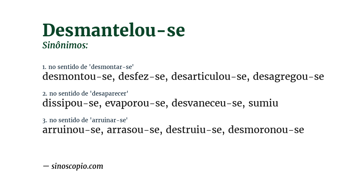 Sinônimo de desmantelou-se
