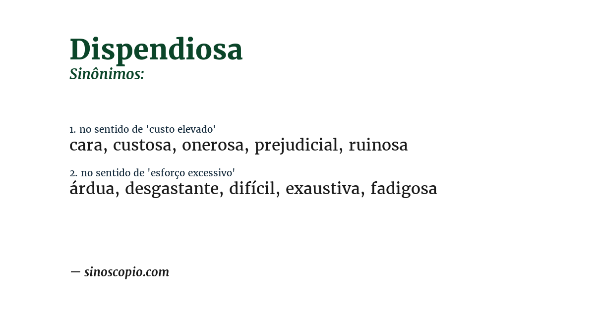 Sinônimo de dispendiosa