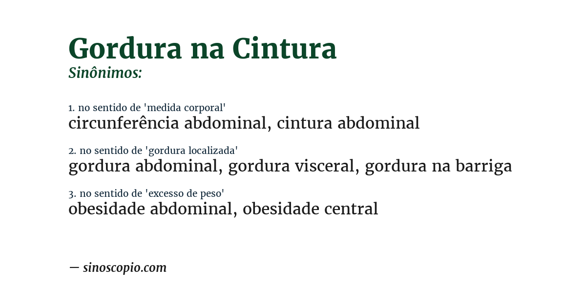 Sinônimo de gordura na cintura