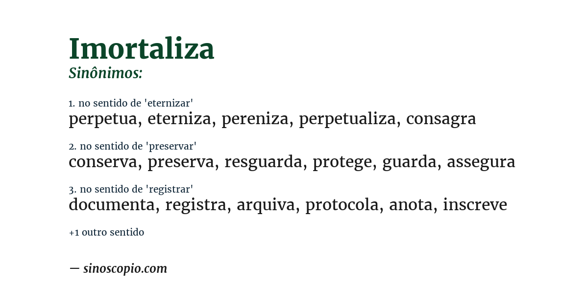 Sinônimo de imortaliza