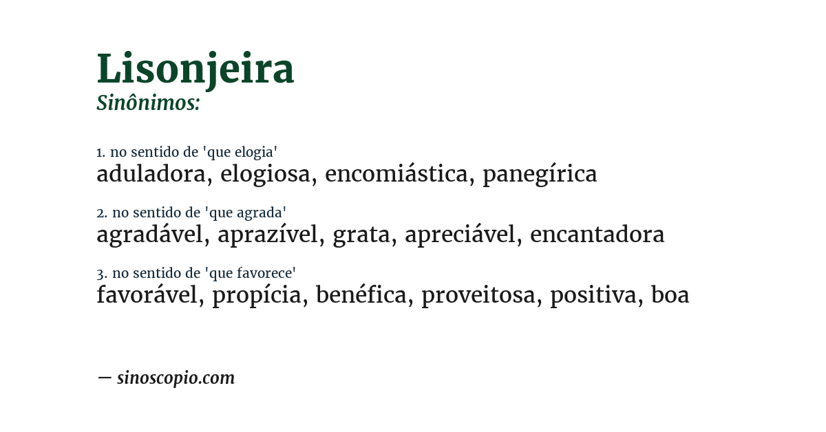 Sinônimo de lisonjeira