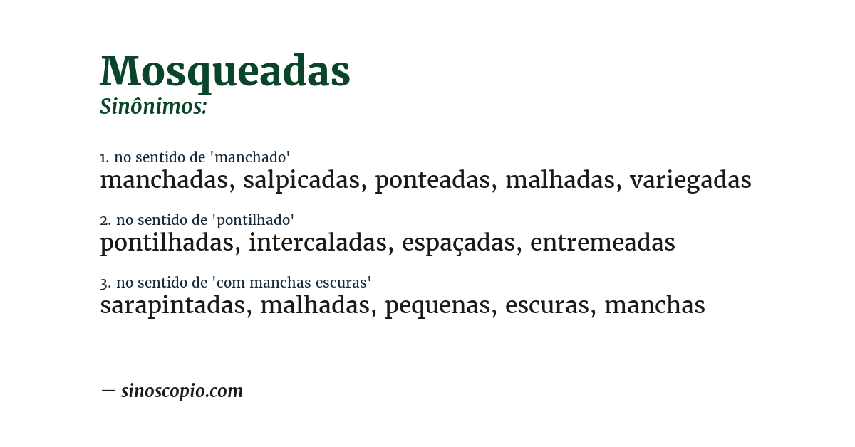 Sinônimo de mosqueadas