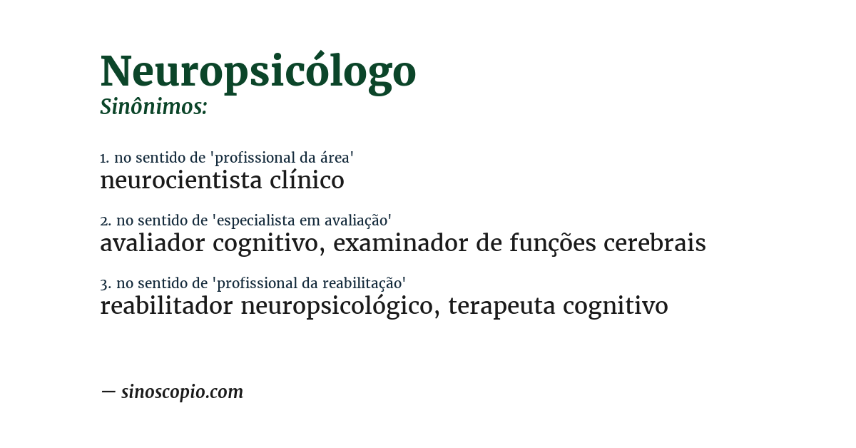 Sinônimo de neuropsicólogo