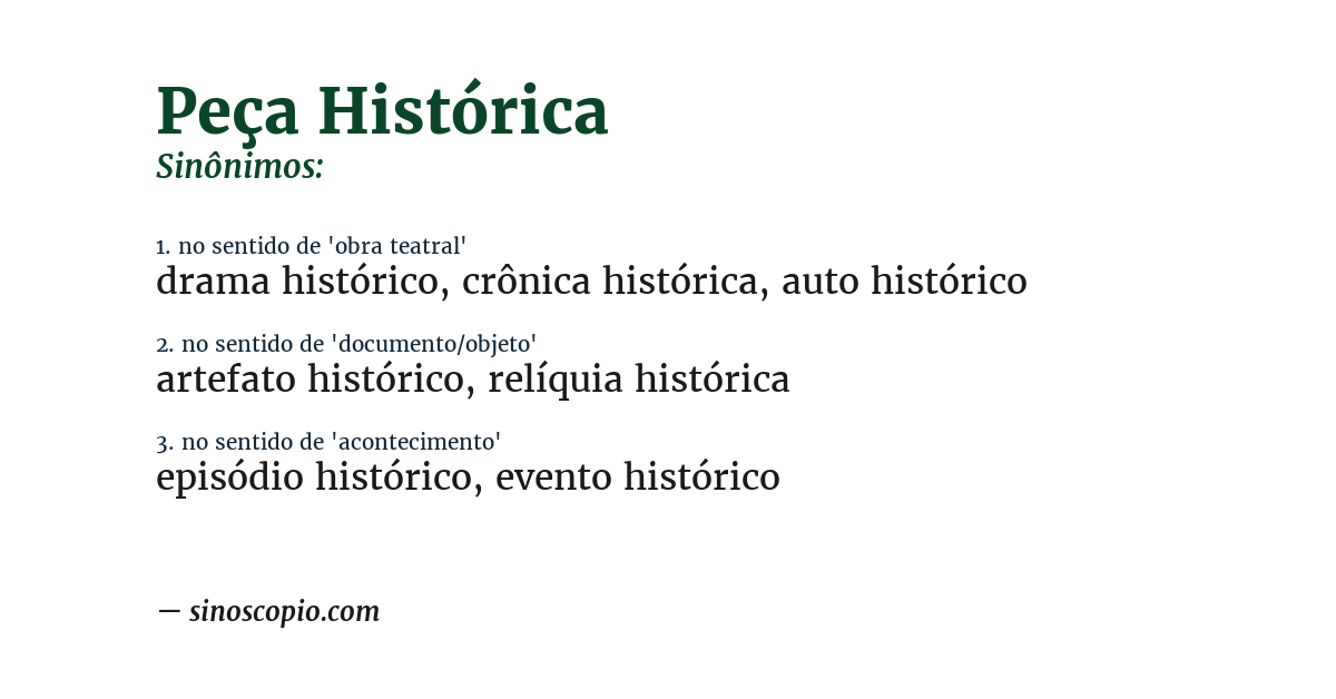 Sinônimo de peça histórica