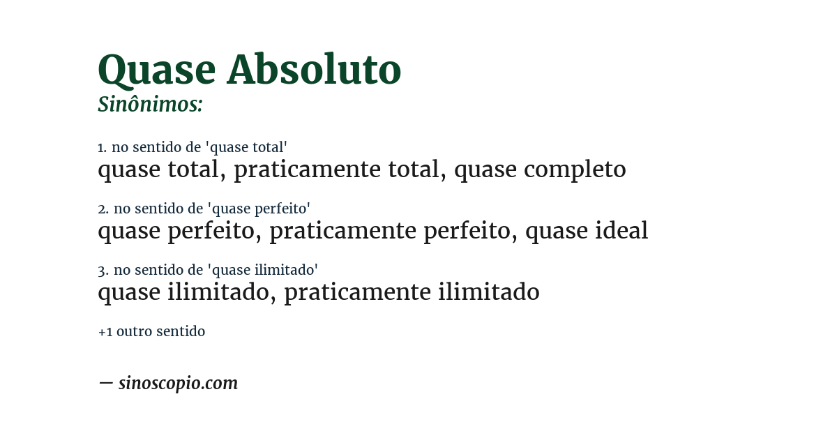 Sinônimo de quase absoluto