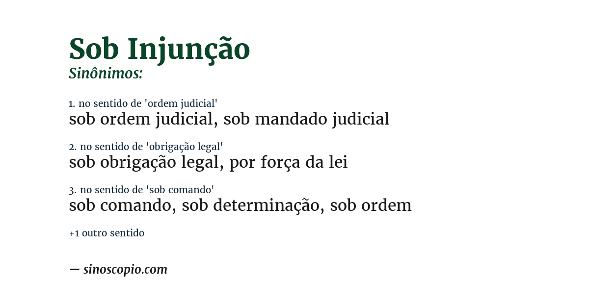 Sinônimo de sob injunção