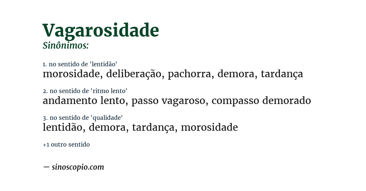 Sinônimo de vagarosidade