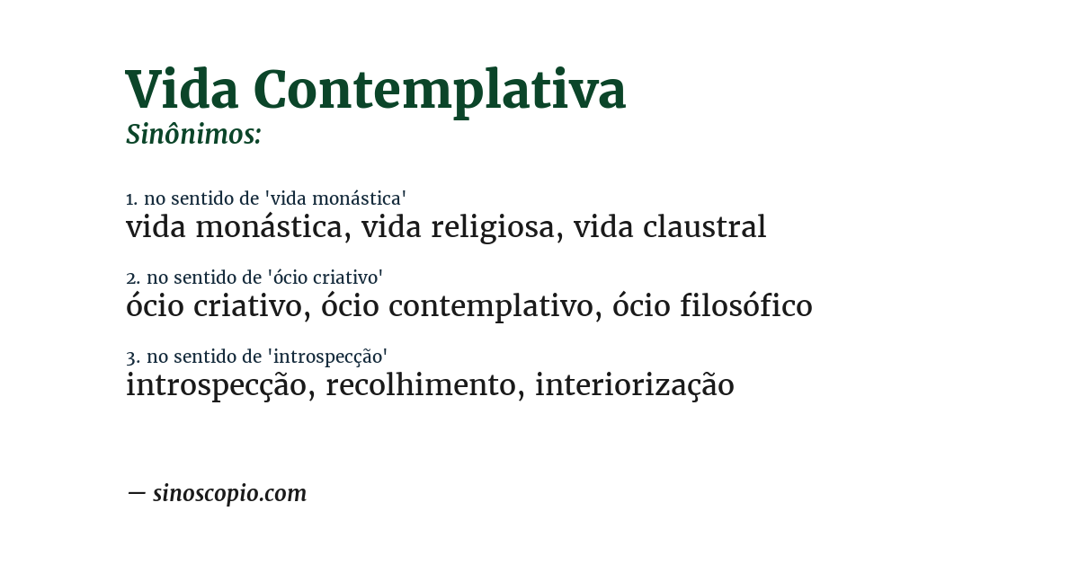 Sinônimo de vida contemplativa