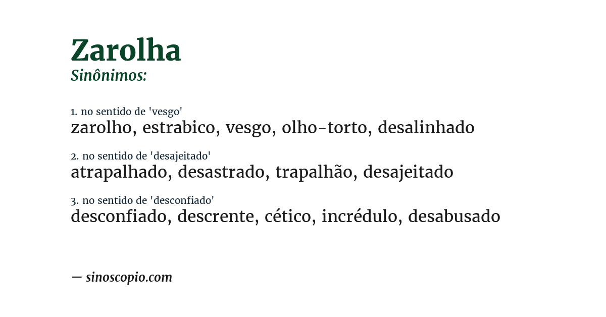 Sinônimo de zarolha
