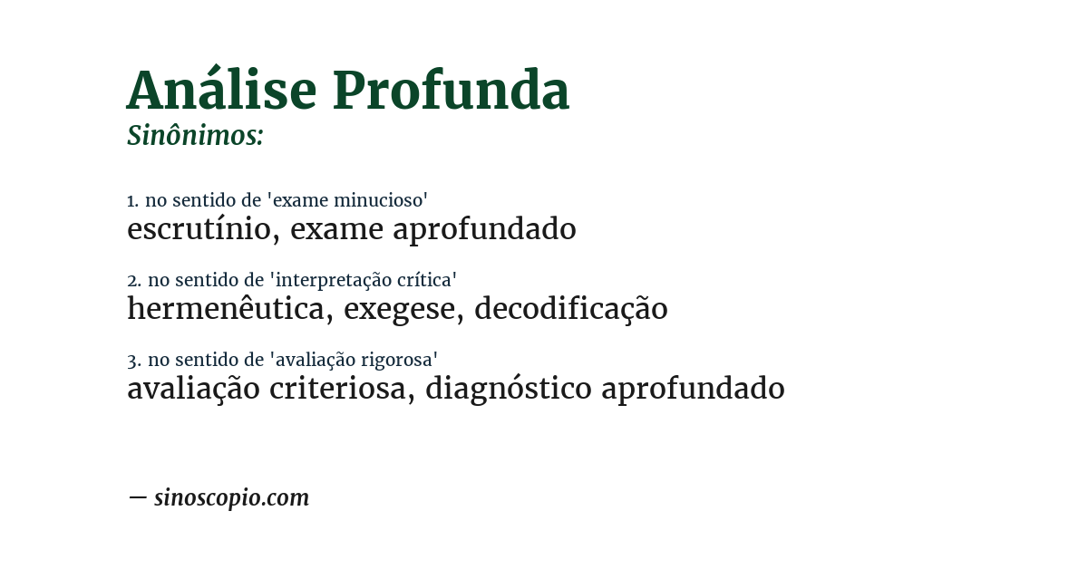 Sinônimo de análise profunda