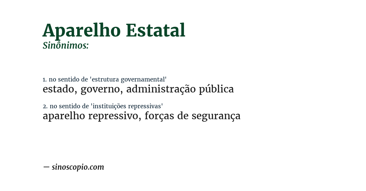 Sinônimo de aparelho estatal