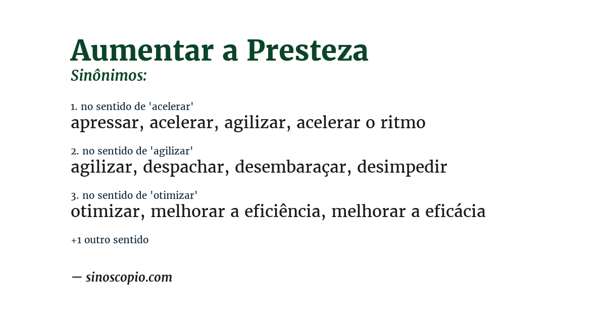 Sinônimo de aumentar a presteza