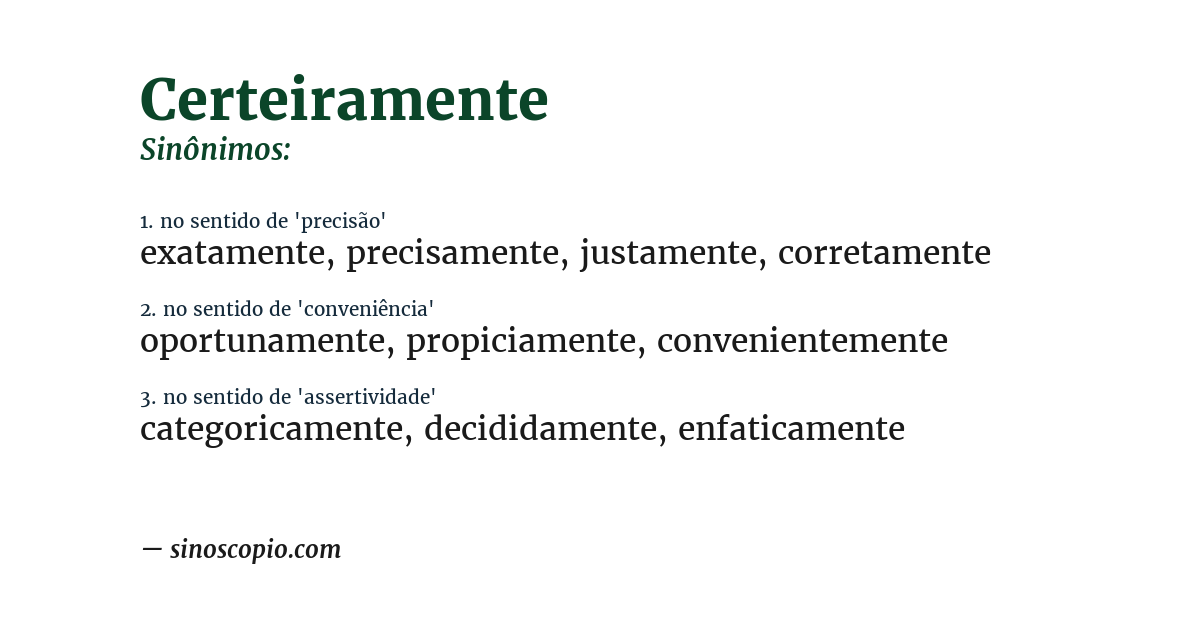 Sinônimo de certeiramente