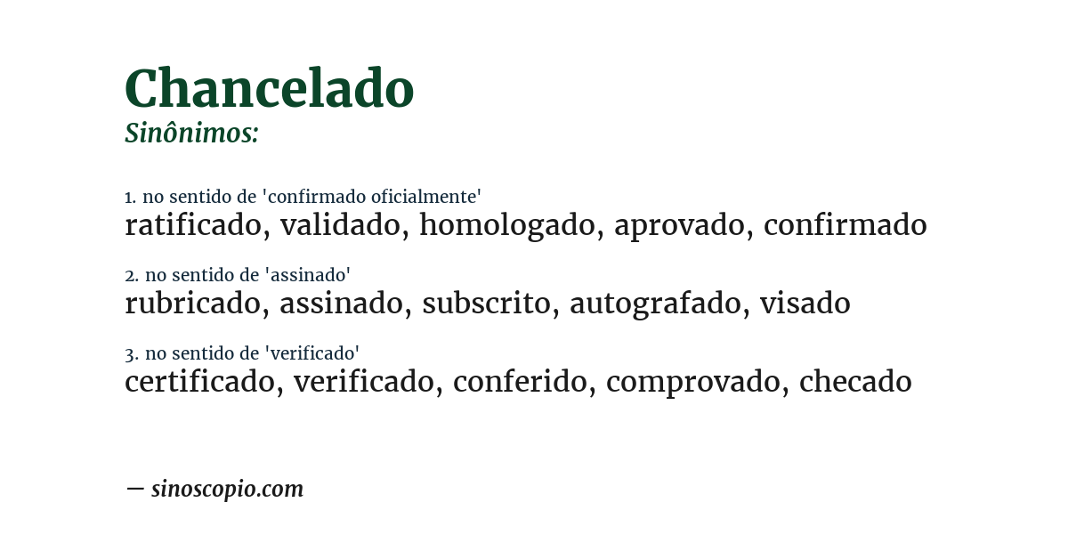 Sinônimo de chancelado