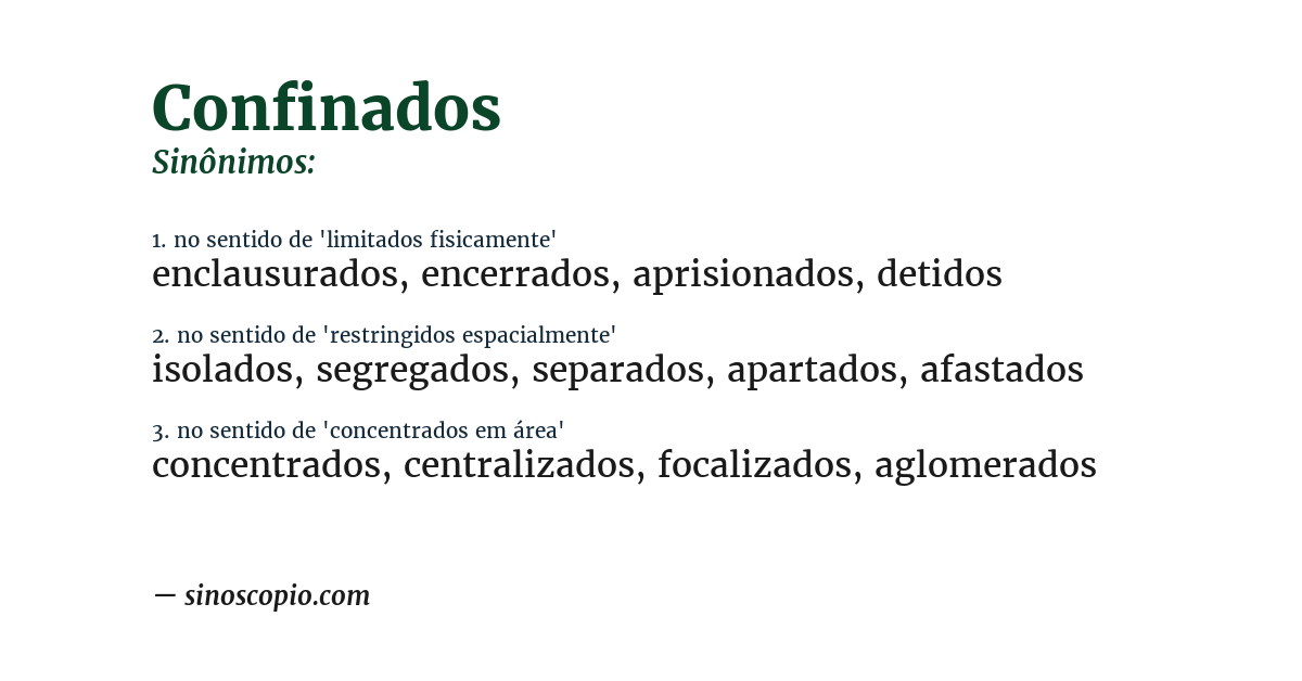 Sinônimo de confinados