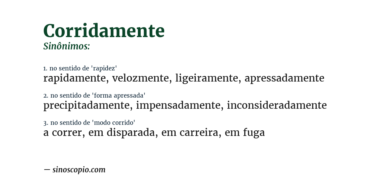 Sinônimo de corridamente