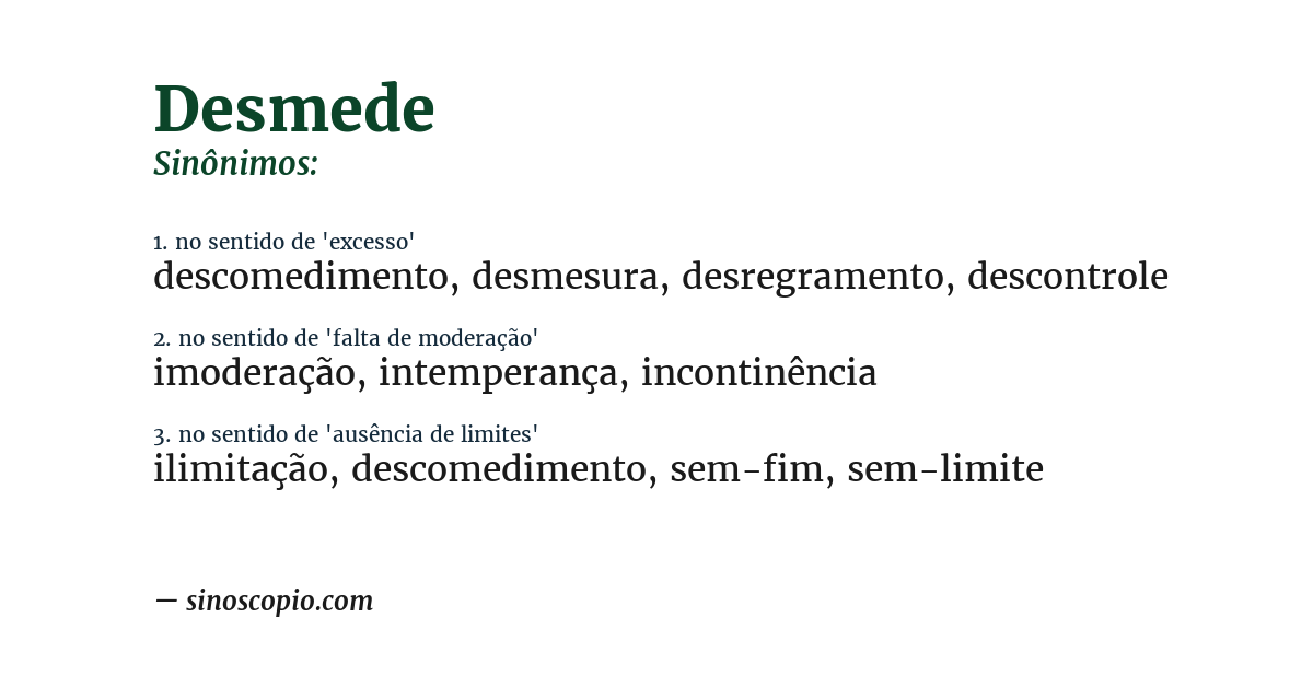 Sinônimo de desmede