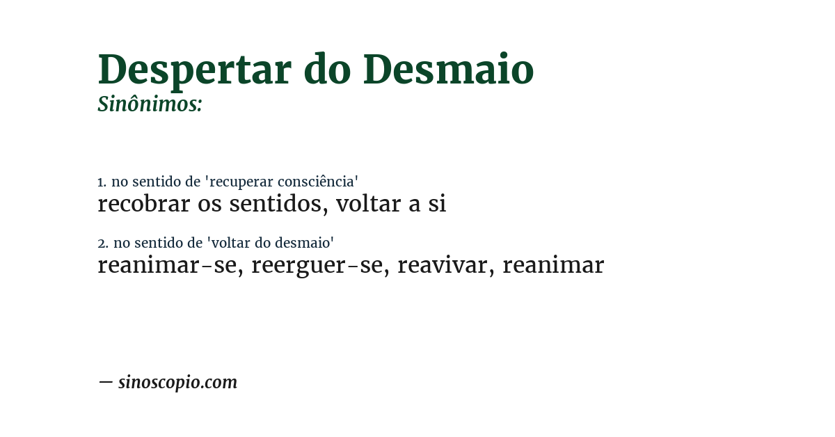 Sinônimo de despertar do desmaio