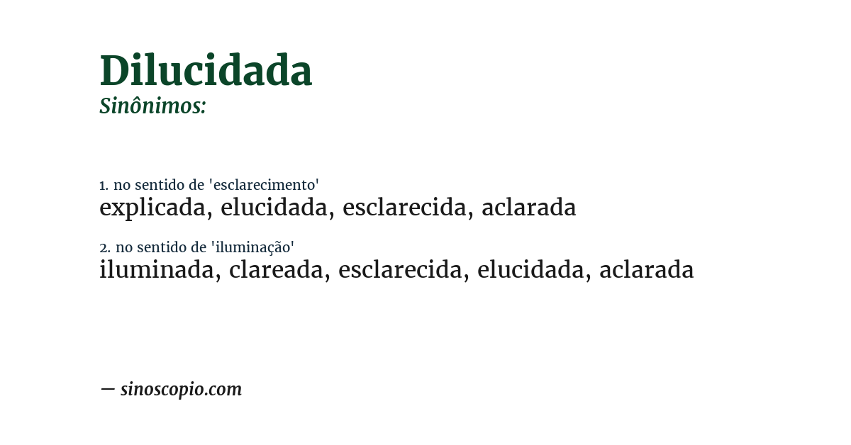 Sinônimo de dilucidada