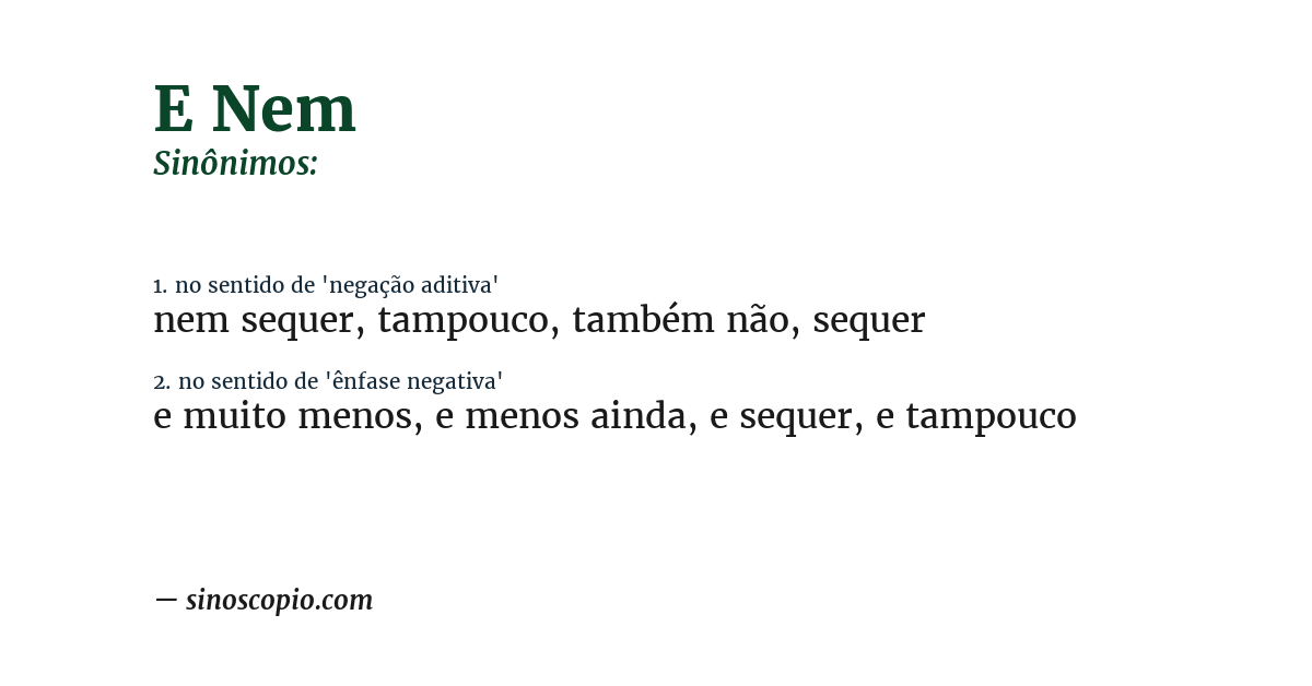 Sinônimo de e nem