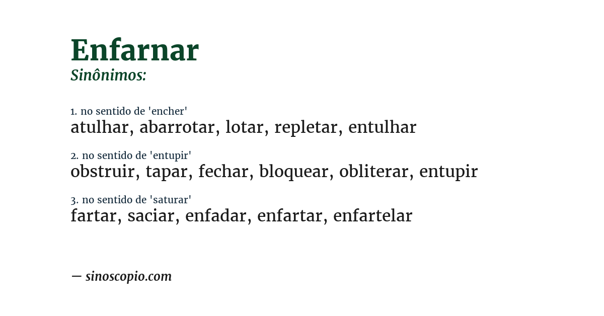 Sinônimo de enfarnar