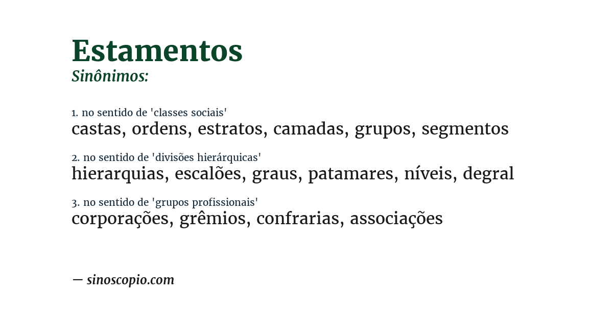 Sinônimo de estamentos