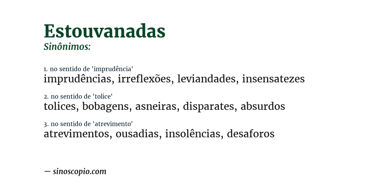 Sinônimo de estouvanadas
