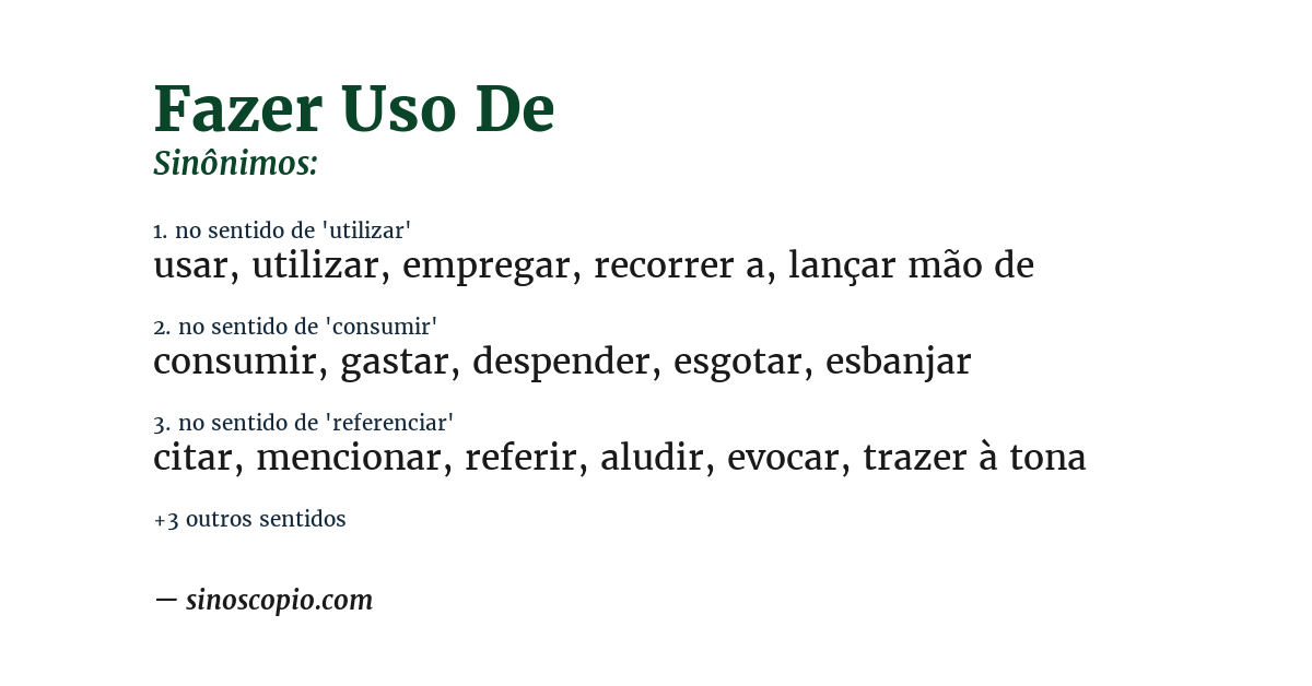 Sinônimo de fazer uso de