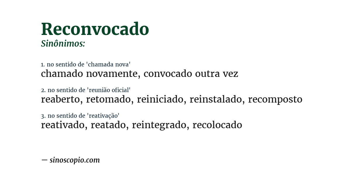 Sinônimo de reconvocado