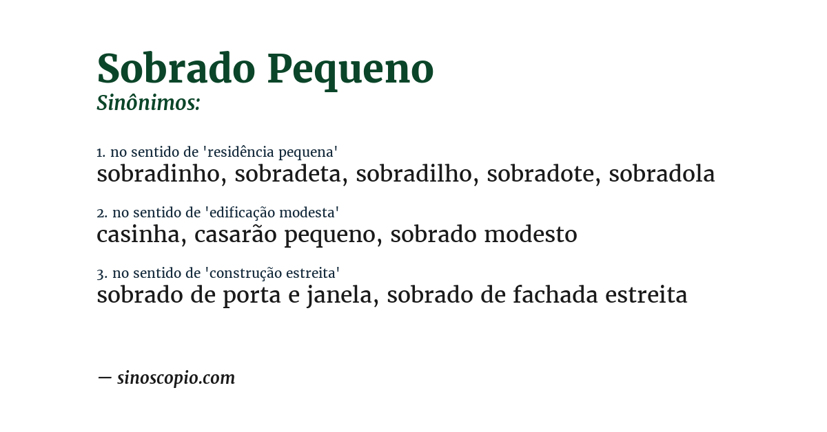 Sinônimo de sobrado pequeno