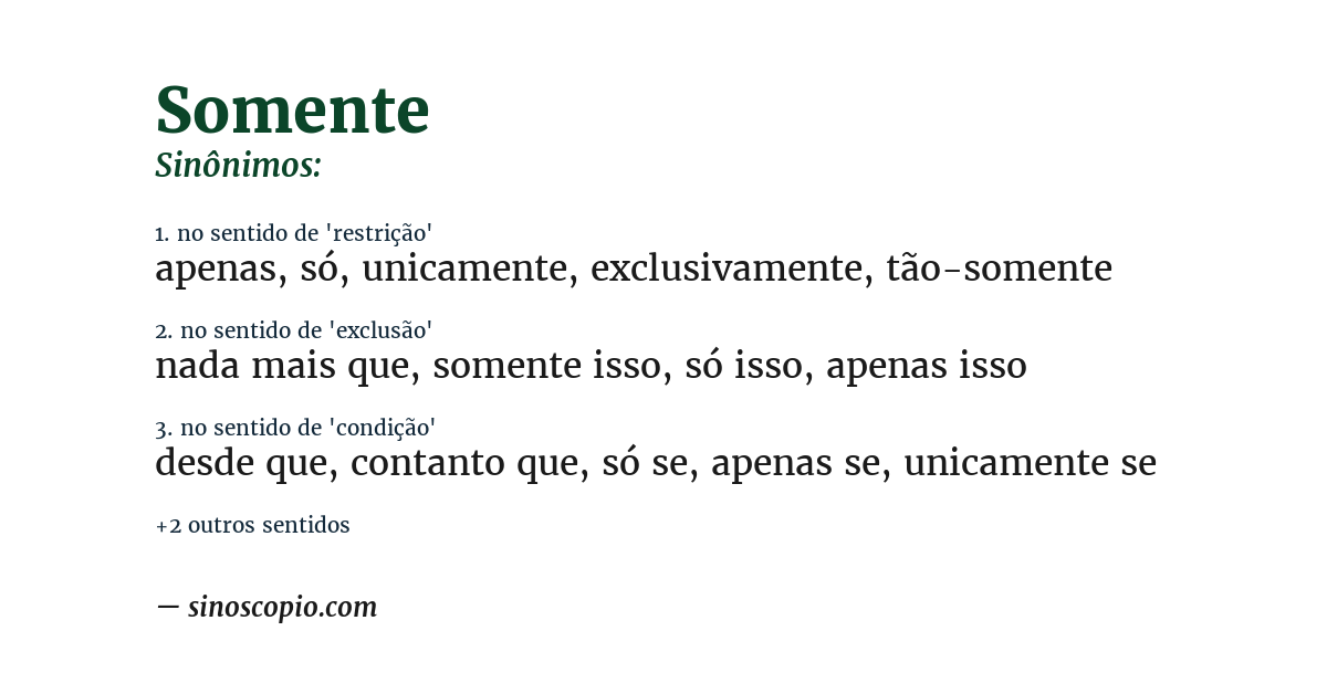 Sinônimo de somente