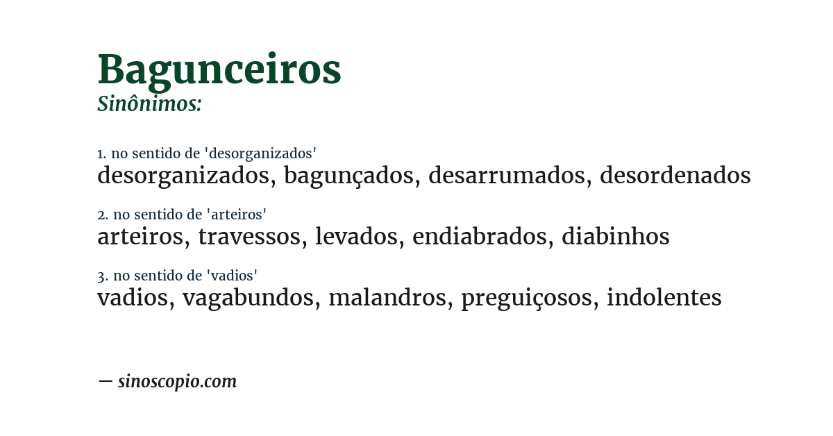 Sinônimo de bagunceiros