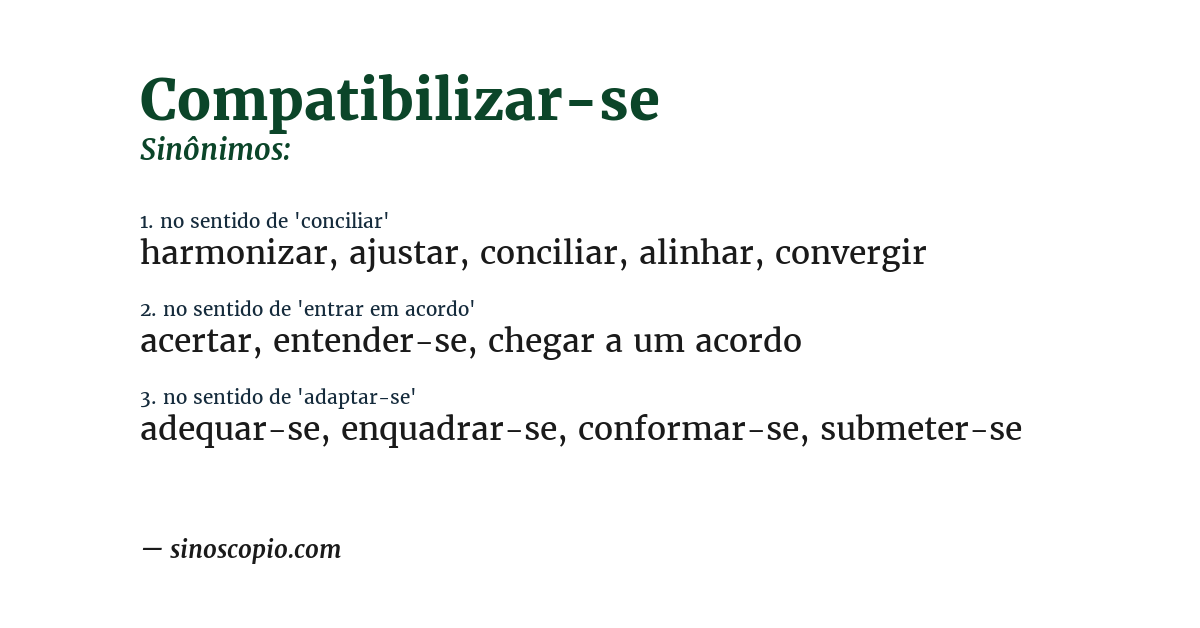 Sinônimo de compatibilizar-se