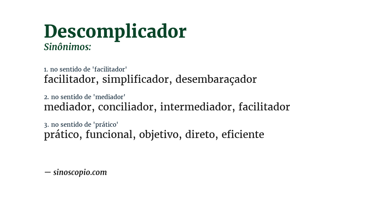 Sinônimo de descomplicador