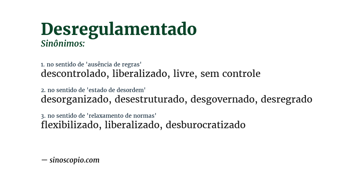 Sinônimo de desregulamentado
